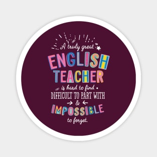 A truly Great English Teacher Gift - Impossible to forget Magnet